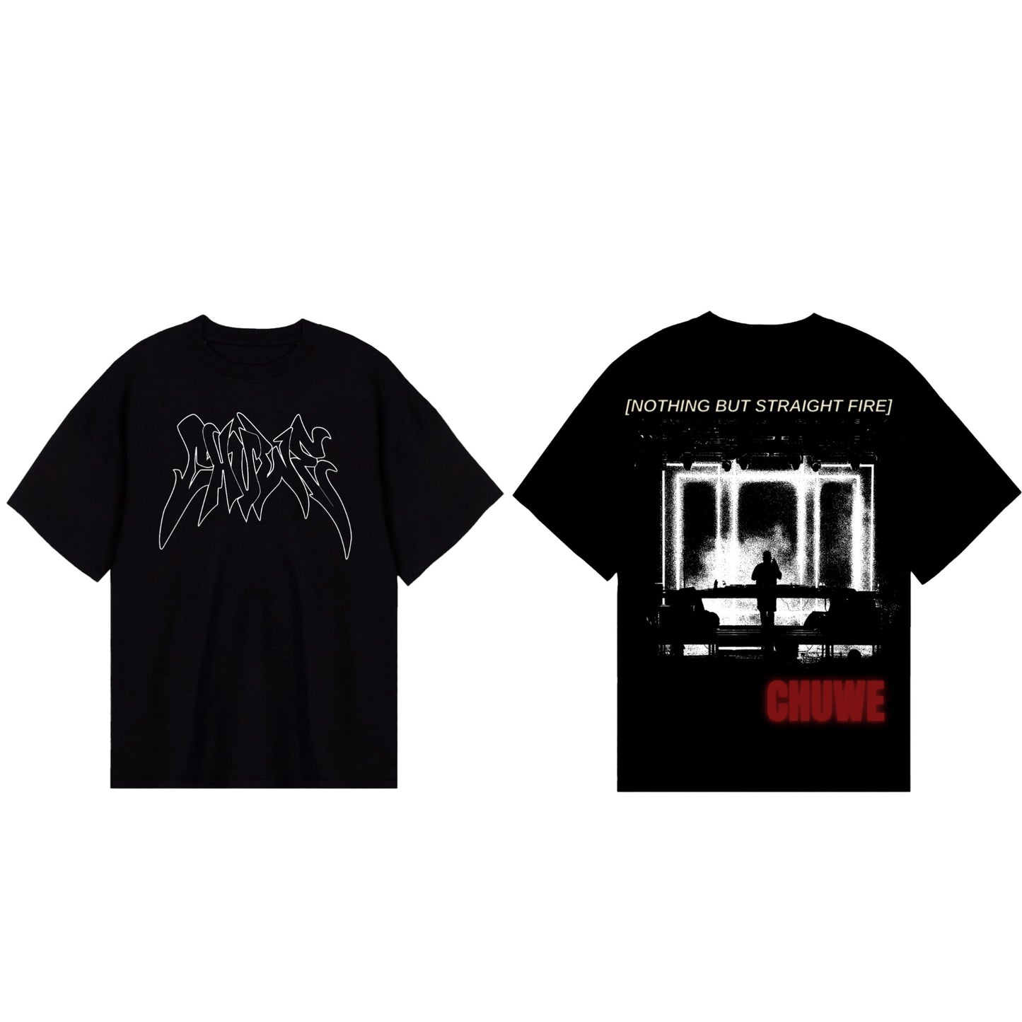 Chuwe "Nothing But Straight Fire" T-Shirt By ARTISNYC
